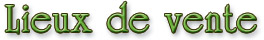 titre Lieux_de_vente
